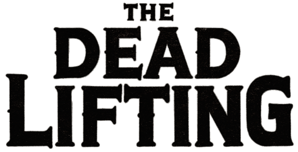 The Dead Lifting